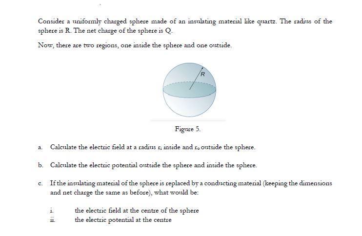 Solved Consider a uniformly charged sphere made of an | Chegg.com