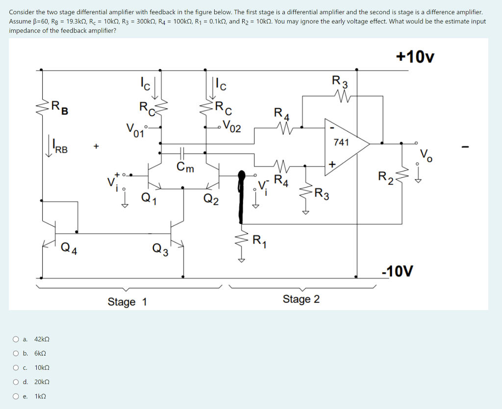 Solved Consider the two stage differential amplifier with | Chegg.com