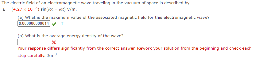 Solved The electric field of an electromagnetic wave | Chegg.com