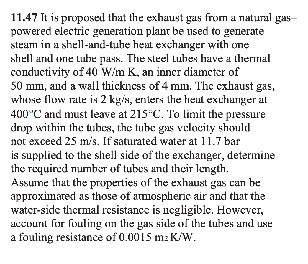 Solved 11.47 It is proposed that the exhaust gas from a