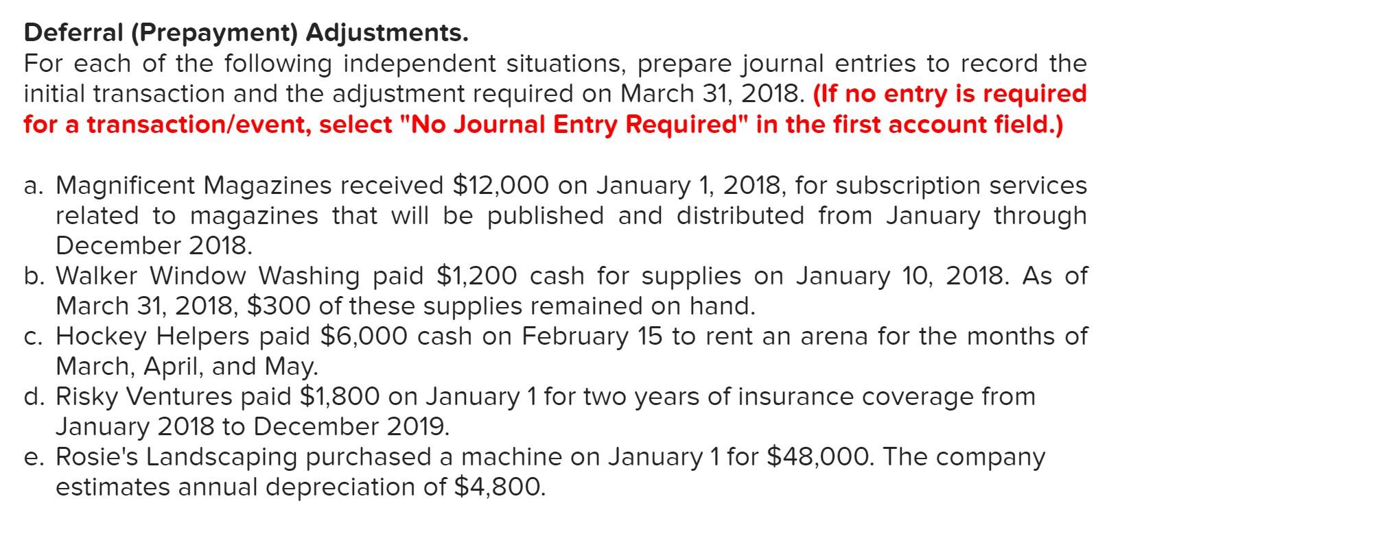 Solved Deferral (Prepayment) Adjustments. For each of the | Chegg.com