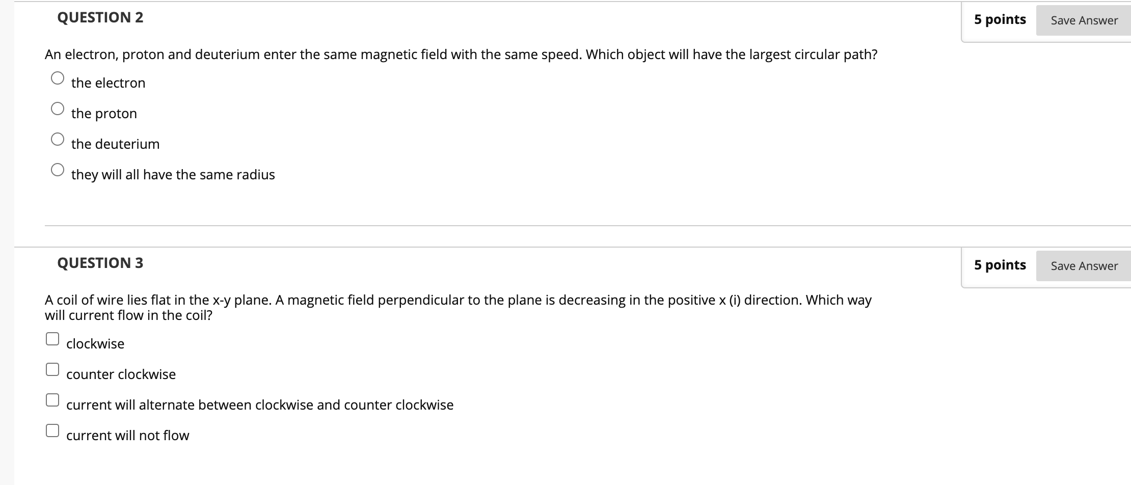 Solved QUESTION 2 5 points Save Answer An electron, proton | Chegg.com
