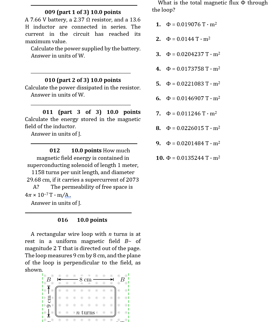 Solved What Is The Total Magnetic Flux Y Through The Loop Chegg Com