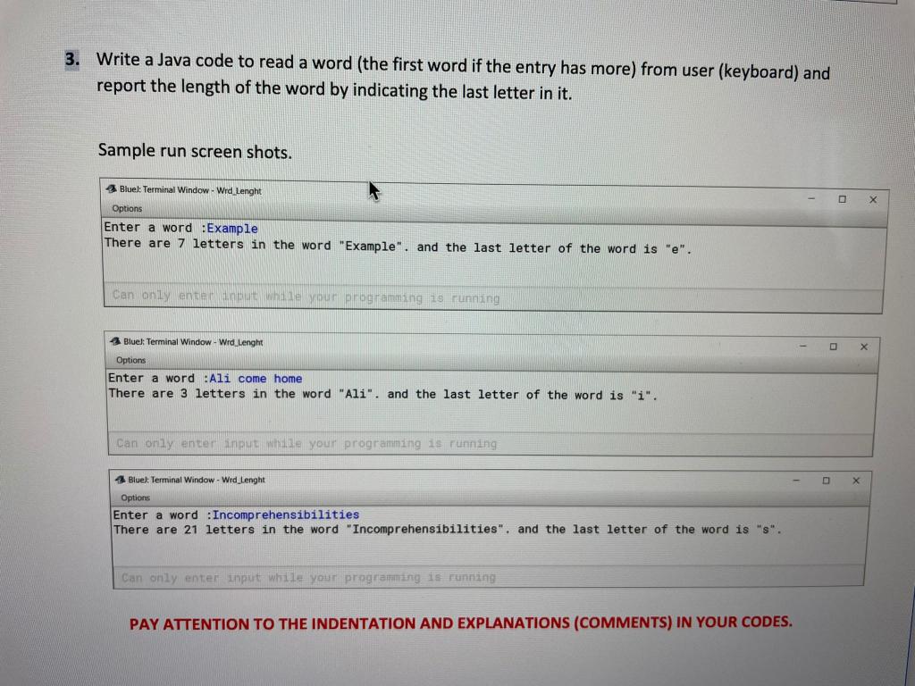Solved 3. Write a Java code to read a word (the first word | Chegg.com