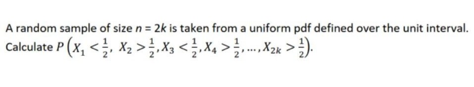 Solved A random sample of size n=2k is taken from a uniform | Chegg.com