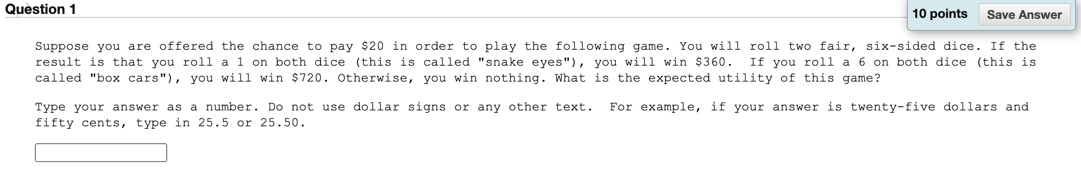 Solved Question 1 10 points Save Answer Suppose you are | Chegg.com