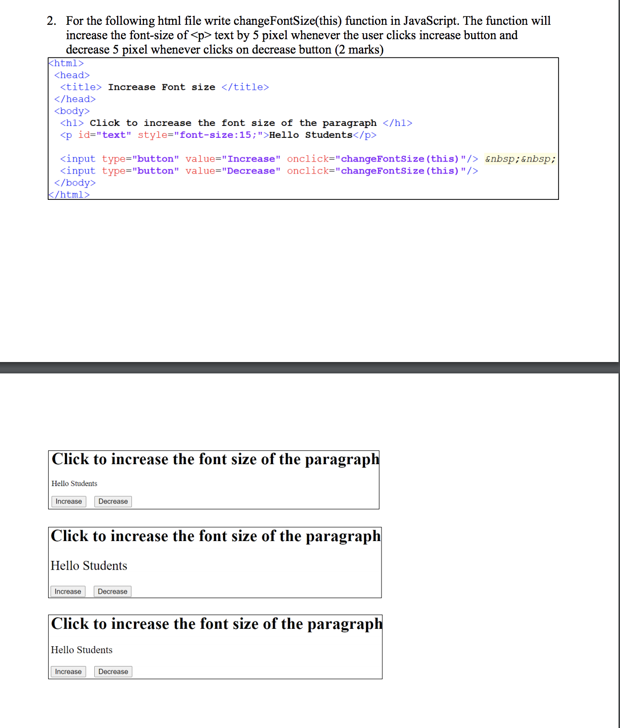 Solved 2. For the following html file write change Chegg