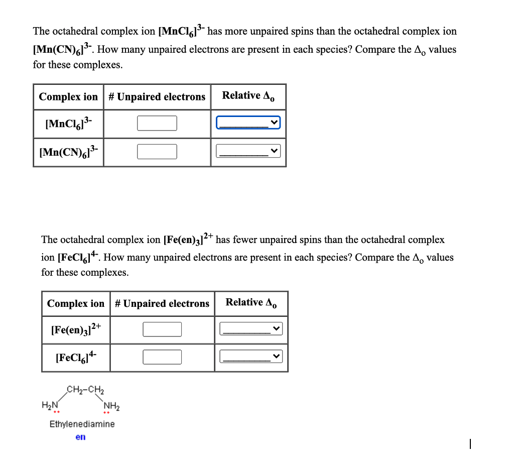 Solved The Octahedral Complex Ion [MnC161-has More Unpaired | Chegg.com