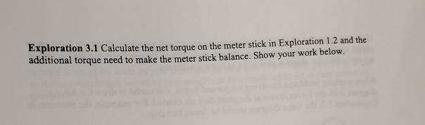 Solved Exploration 1.2 Consider a meter stick balance that | Chegg.com