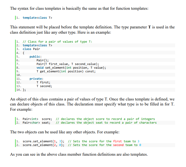 Solved The syntax for class templates is basically the same | Chegg.com