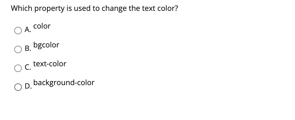 Solved Which property is used to change the text color? 