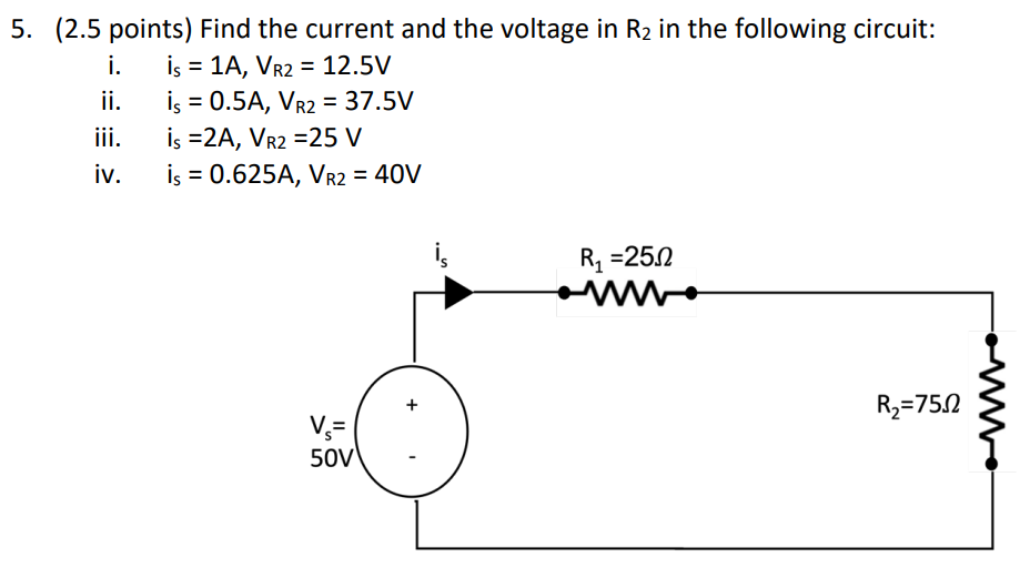 Solved = 5. (2.5 points) Find the current and the voltage in | Chegg.com