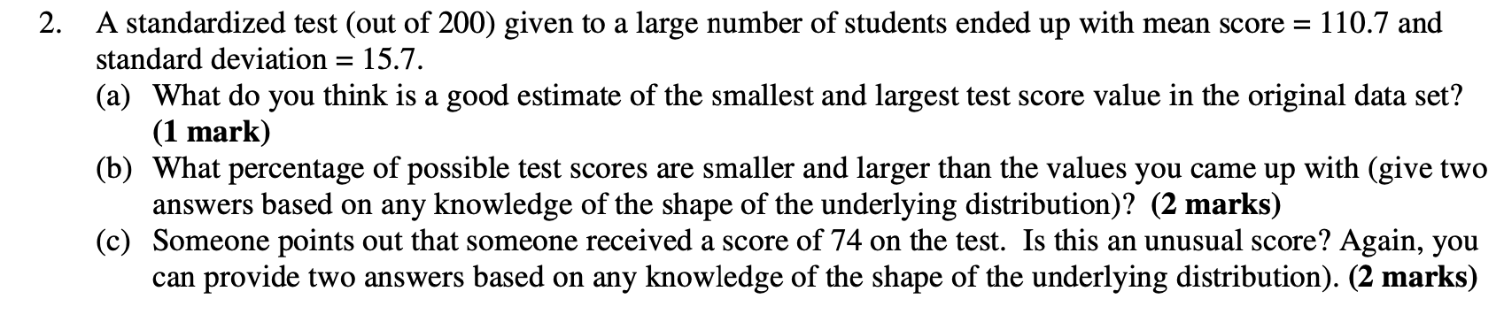 Solved 2. A standardized test (out of 200) given to a large | Chegg.com