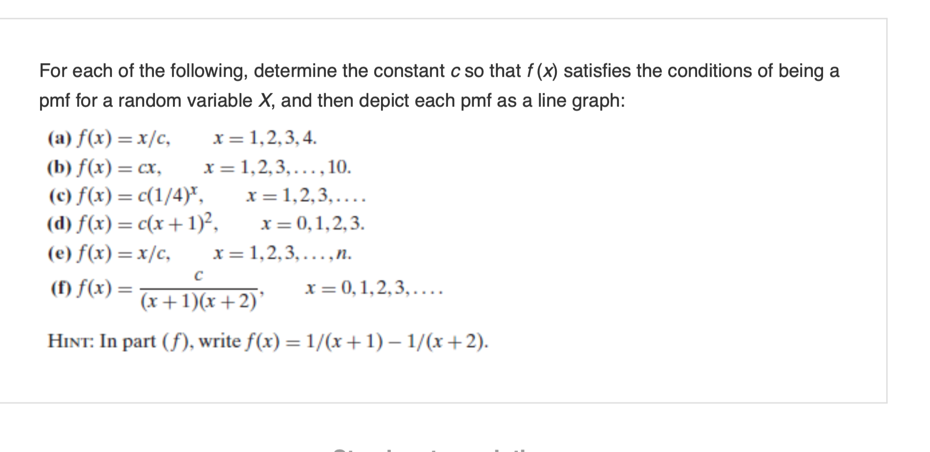 Solved For Each Of The Following Determine The Constant C