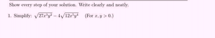 Solved Show every step of your solution. Write clearly and | Chegg.com