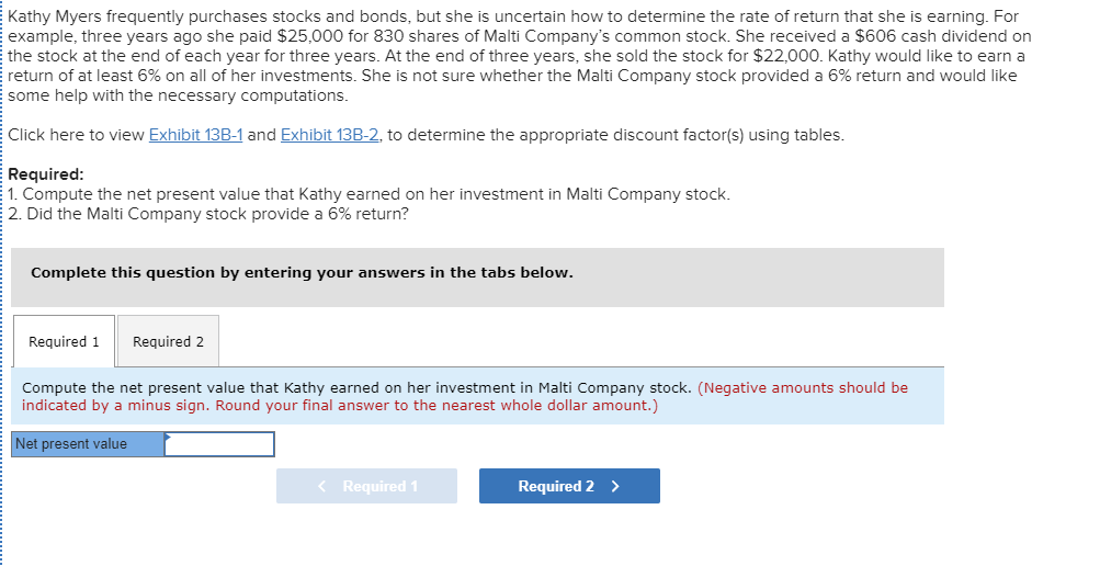 Solved Kathy Myers frequently purchases stocks and bonds,