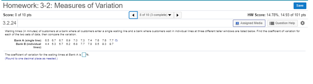 Solved Homework: 3-2: Measures of Variation Save HW Score: | Chegg.com