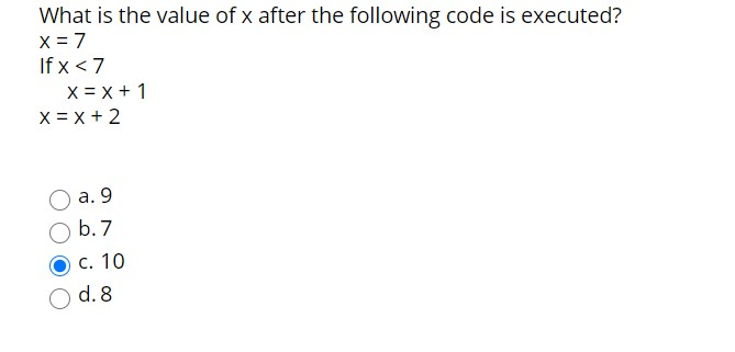 Solved What is the value of x after the following code is | Chegg.com