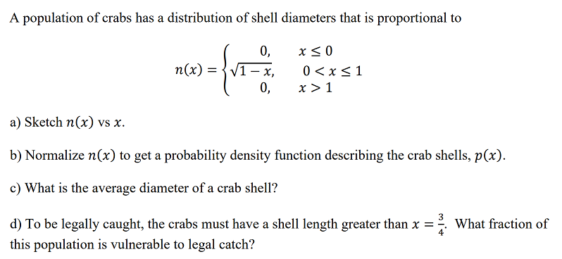 Solved A Population Of Crabs Has A Distribution Of Shell Chegg Com
