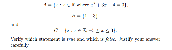 Solved (a) A = B; (b) A ⊆ N; (c) A × B ̸= B × A; (d) B × | Chegg.com