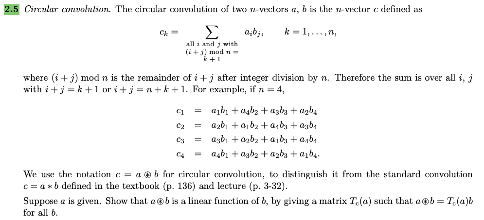 Solved 2 5 Circular Convolution The Circular Convolution Chegg Com