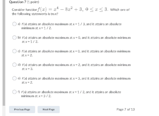 Solved Question 7 1 Point Consider Function F X X4 8x2