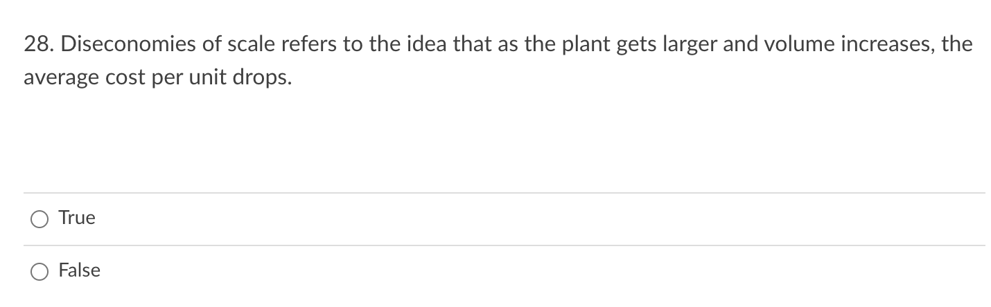 solved-28-diseconomies-of-scale-refers-to-the-idea-that-as-chegg