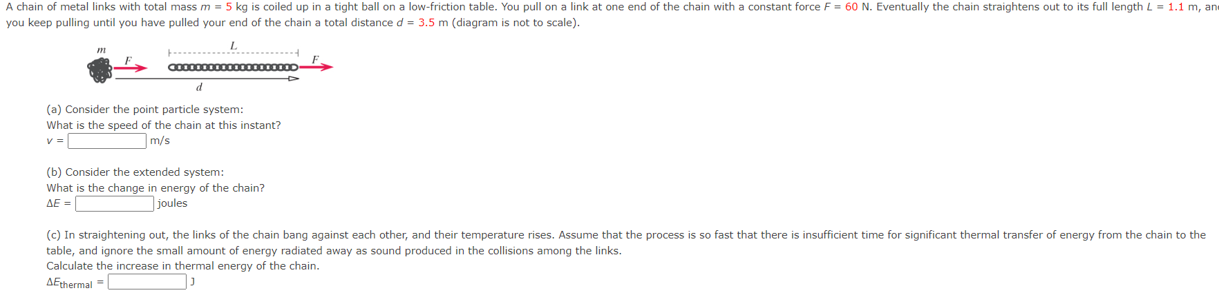 Solved A chain of metal links with total mass m = 5 kg is | Chegg.com