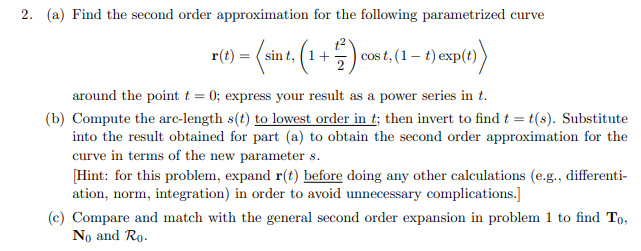 (a) Find the second order approximation for the | Chegg.com