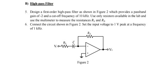 Solved this is an active high pass filter. could I please | Chegg.com