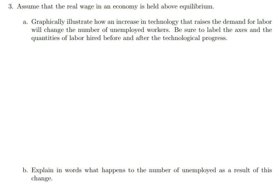 Solved 3. Assume that the real wage in an economy is held | Chegg.com