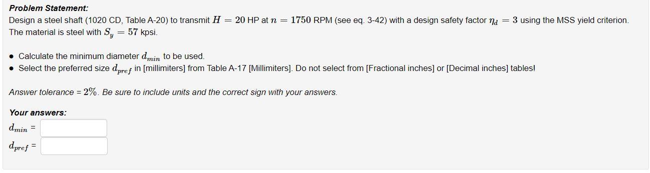 Solved Problem Statement Design A Steel Shaft 10 Cd Chegg Com