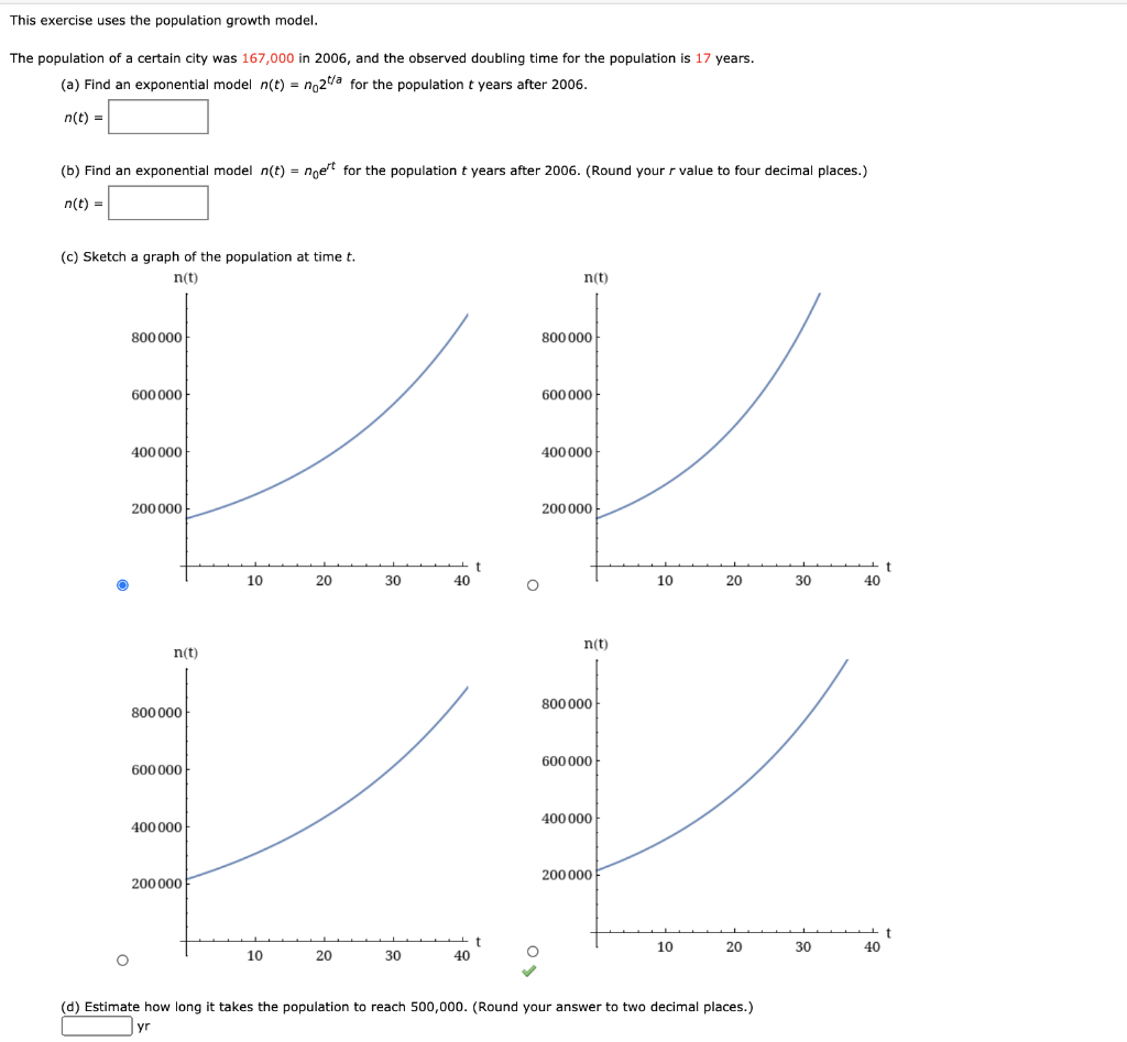 Solved This Exercise Uses The Population Growth Model. It Is | Chegg.com