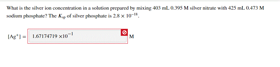 Solved What is the silver ion concentration in a solution | Chegg.com