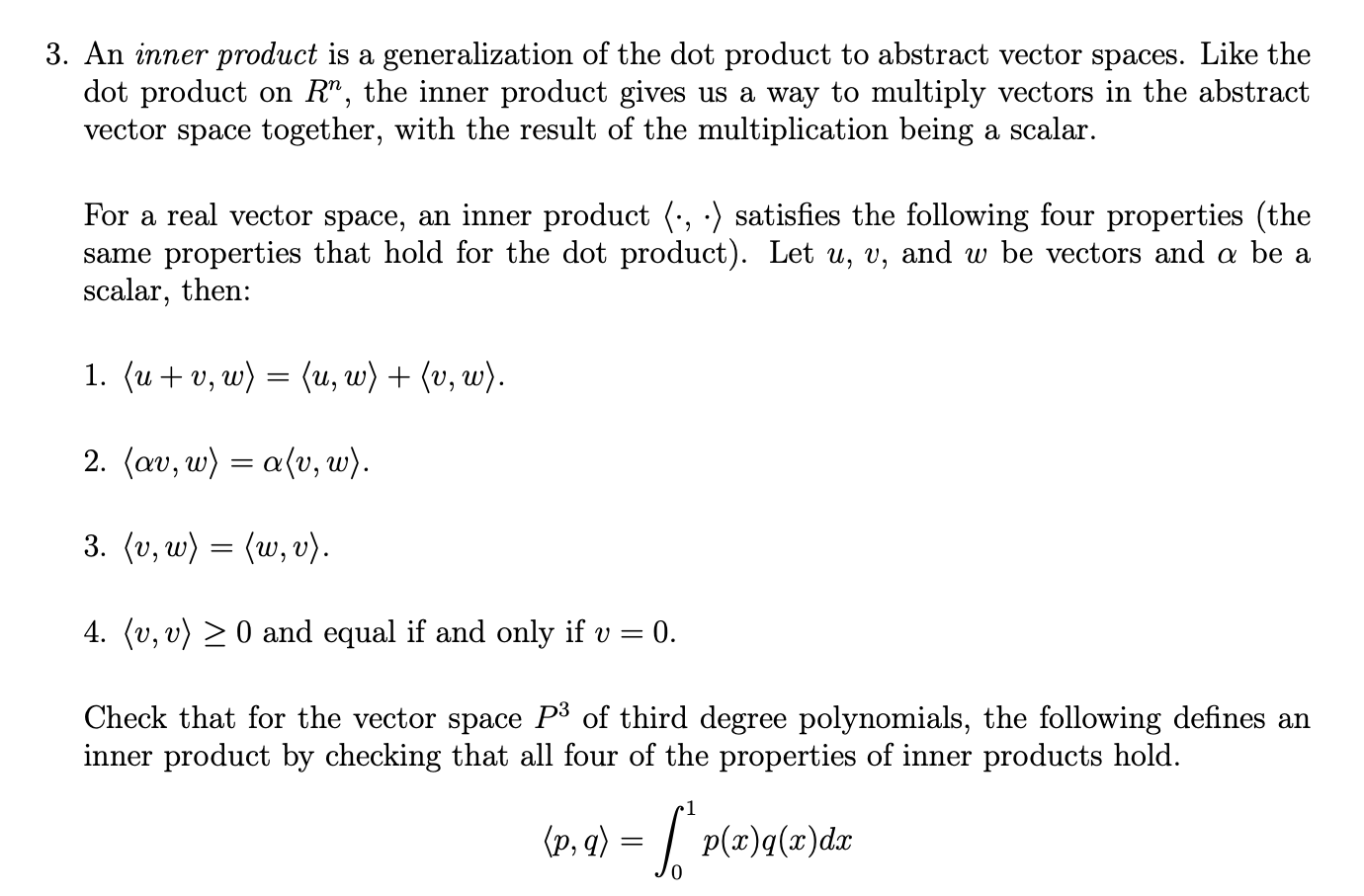 Solved 3. An inner product is a generalization of the dot | Chegg.com