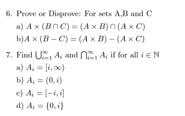 Solved 6 Prove Or Disprove For Sets Ab And C A