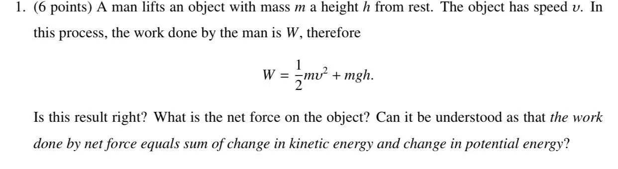 Solved 1. (6 points) A man lifts an object with mass m a | Chegg.com