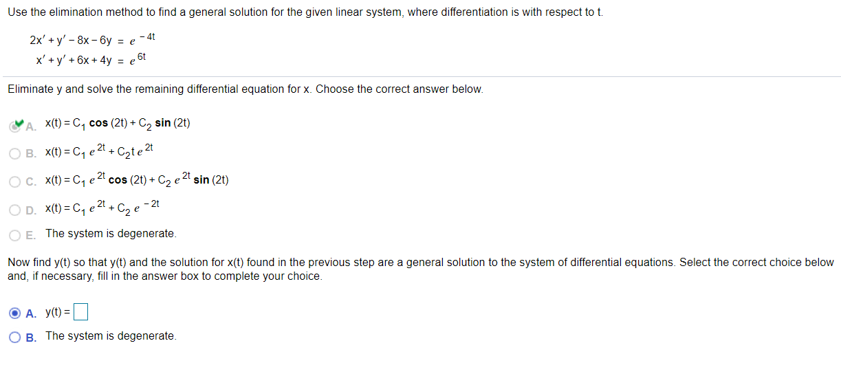 Solved Use The Elimination Method To Find A General Solution | Chegg.com