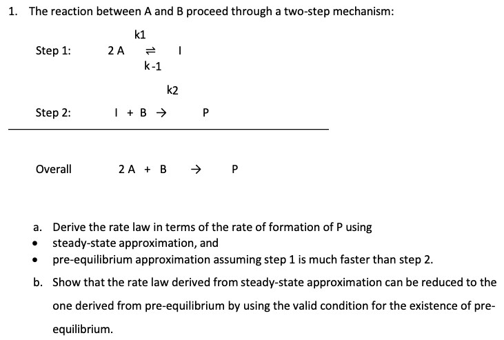 Solved The Reaction Between A And B Proceed Through A | Chegg.com