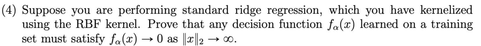 Solved 4) Suppose you are performing standard ridge | Chegg.com