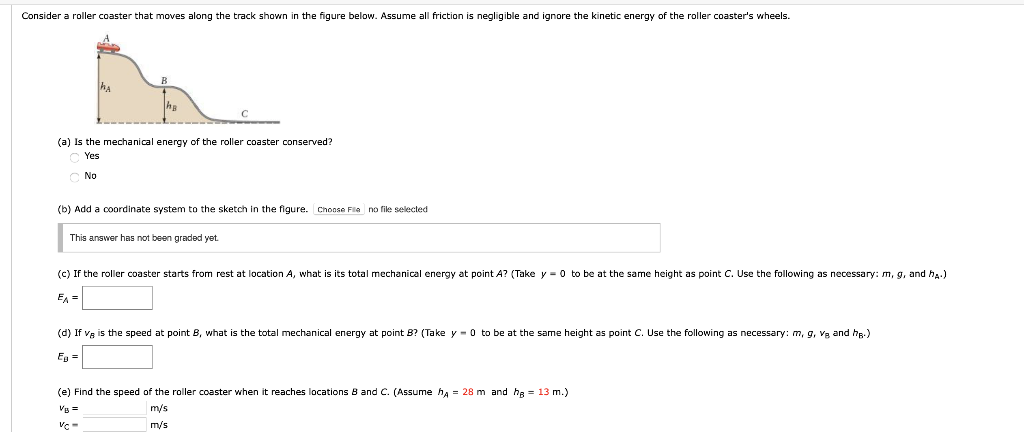 Solved Consider A Roller Coaster That Moves Along The Track | Chegg.com