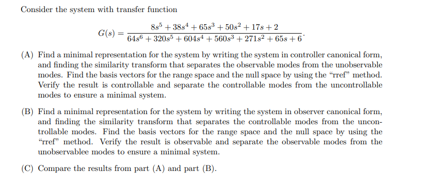 Solved Consider the system with transfer | Chegg.com