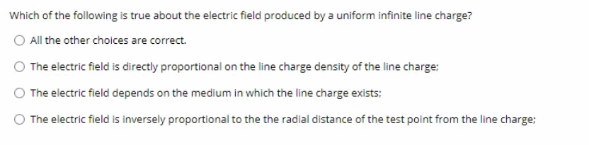 Solved Which of the following is true about the electric | Chegg.com