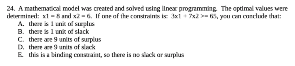 Solved 24. A mathematical model was created and solved using | Chegg.com