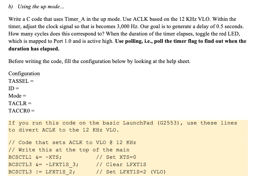 b) Using the up mode... Write a C code that uses | Chegg.com