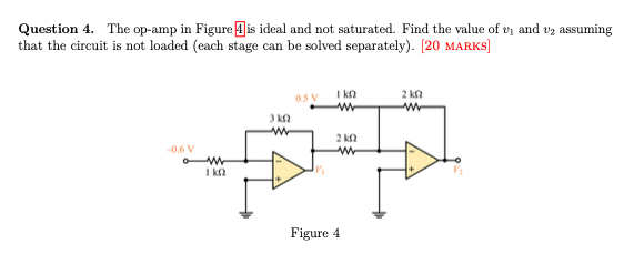 Solved Question 4. The Op-amp In Figure 1 Is Ideal And Not | Chegg.com