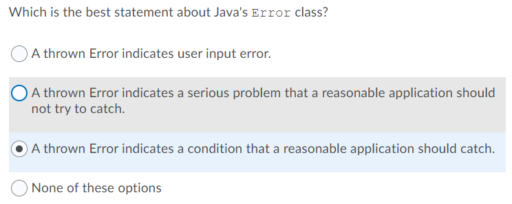 Solved Which is the best statement about Java's Error class? | Chegg.com