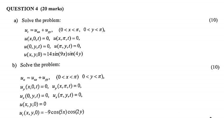 Solved QUESTION 4 (20 marks) (10) a) Solve the problem: u, = | Chegg.com
