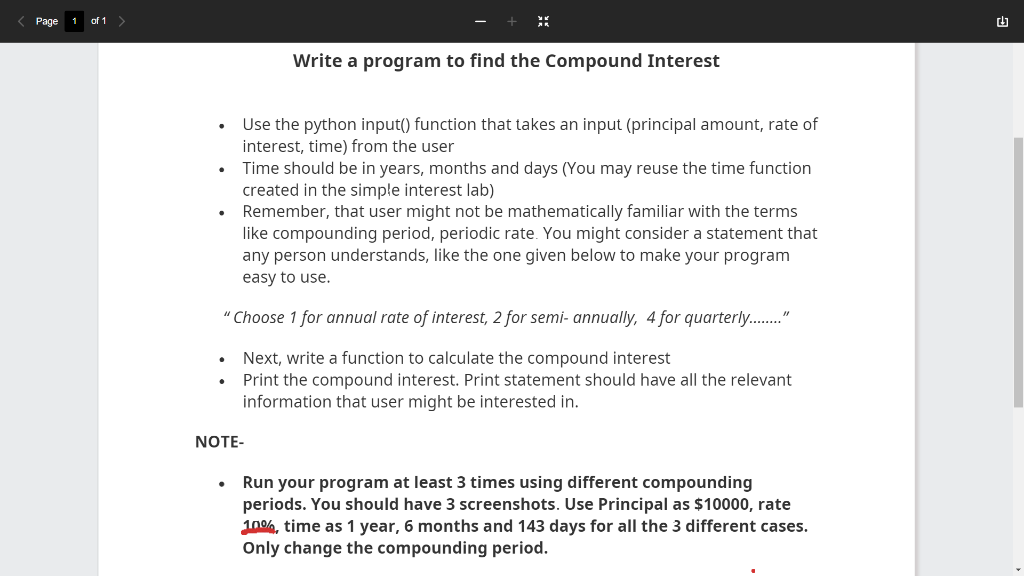 Solved Write a program to find the Compound Interest - Use | Chegg.com