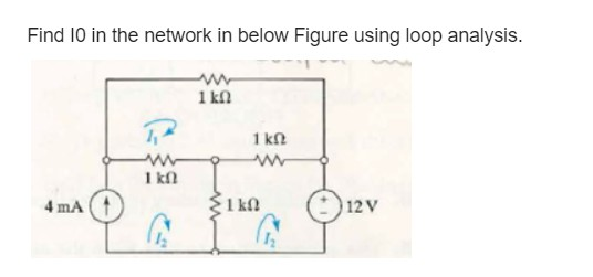 Solved Find 10 in the network in below Figure using loop | Chegg.com